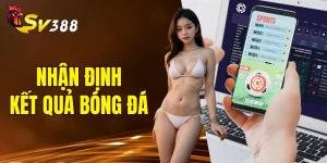 nhận định kết quả bóng đá